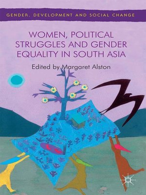 cover image of Women, Political Struggles and Gender Equality in South Asia